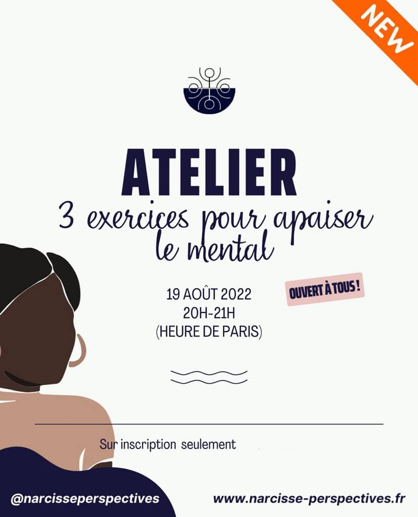 Atelier: 3 Exercices pour apaiser le mental